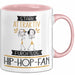 Hip-Hop-Fan Tasse Geschenk Becher Stark Attraktiv Furchtlos Hip-Hop-Fan Lustige Geschenkidee Rosa Trendation