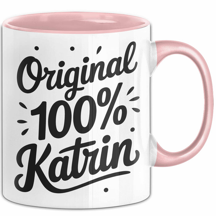 Katrin Tasse Geschenk Original 100% Katrin Geschenkidee Geburtstag Rosa Trendation