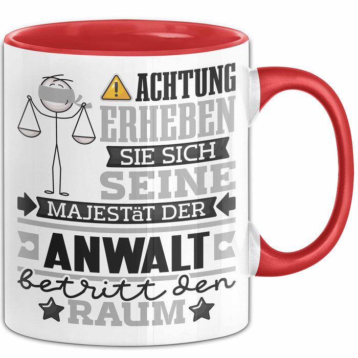 Anwalt Geschenk Tasse Lustiger Spruch Erheben Sie Sich Der Anwalt Betritt den Raum Rot Trendation