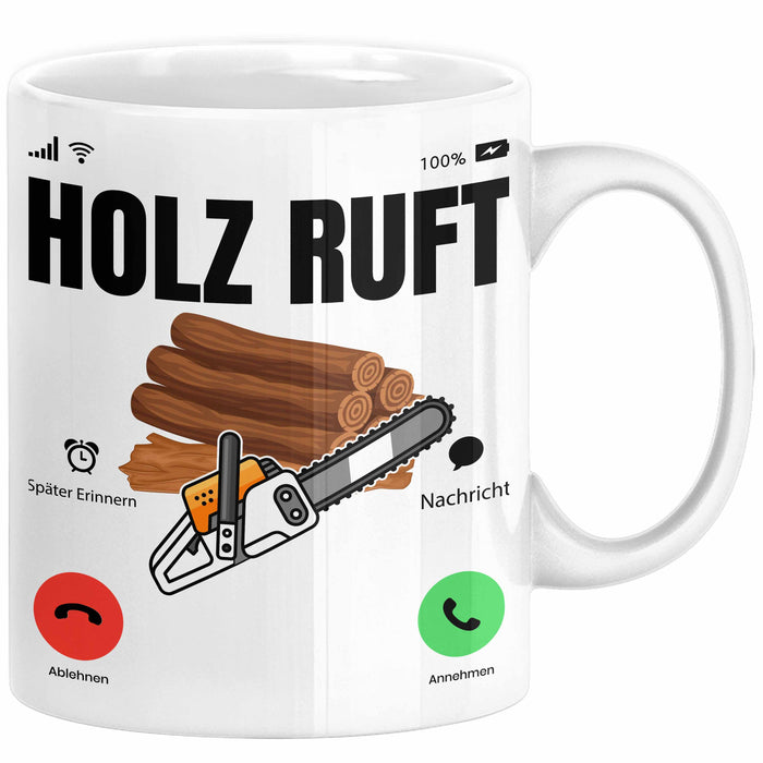 Holzarbeiter Schreiner Tischler Geschenk Tasse Holz Ruft An Holzarbeit Waldarbeiter Kaffee-Becher Weiß Trendation