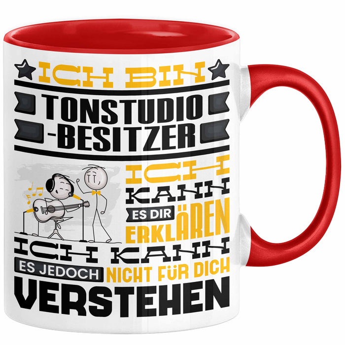 Tonstudio-Besitzer Geschenk Tasse Lustige Geschenkdiee für einen Tonstudio-Besitzer Geburtstag Ich Bin Tonstudio-Besitzer Ich Kann Es Dir Erklären Aber Nicht Für Dich Verstehen Rot Trendation
