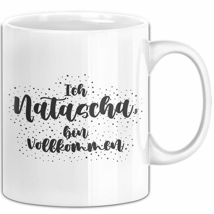Natascha Tasse Ich Natascha, Bin Vollkommen Geschenk Weiß Trendation