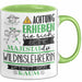 Wildnislehrerin Tasse Geschenk Lustiger Spruch Bitte Erheben Sie Sich Seine Majestät Die Wildnislehrerin Betritt Den Raum Grün Trendation