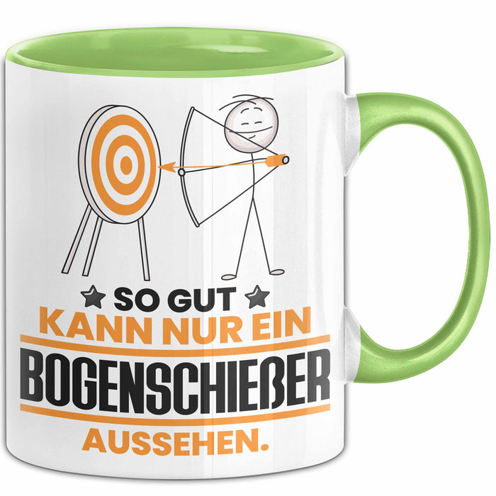 Bogenschießer Geschenk Tasse So Gut Kann Nur Ein Bogenschießer Aussehen Geschenkidee Kaffee-Becher Grün Trendation