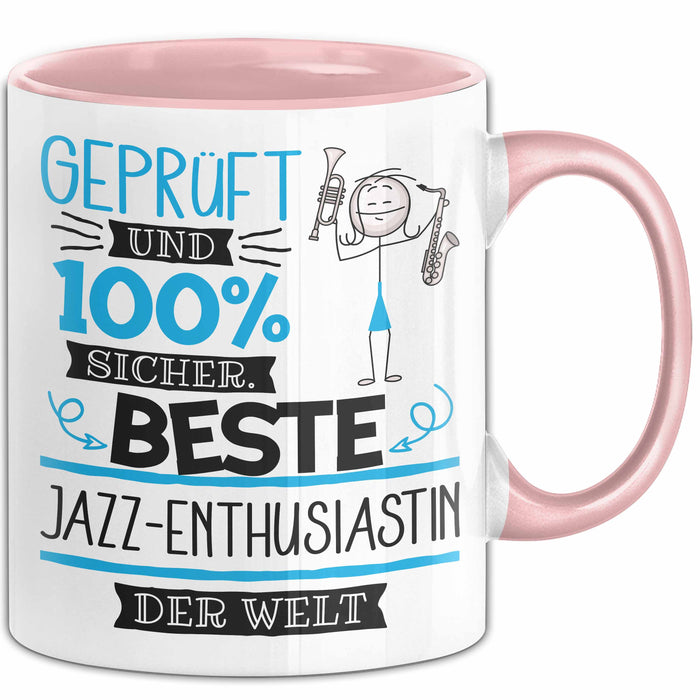 Beste Jazz-Enthusiastin Der Welt Tasse Geschenk für Eine Jazz-Enthusiastin Geprüft Und Sicher Geschenkidee Geburtstag Weihnachten Rosa Trendation