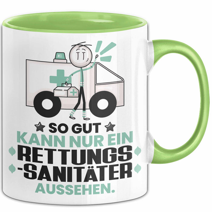 Rettungssanitäter Geschenk Tasse So Gut Kann Nur Ein Rettungssanitäter Aussehen Geschenkidee Kaffee-Becher Grün Trendation