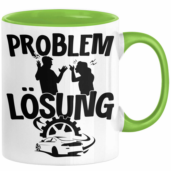 Auto Liebhaber Tasse Geschenk für Driften Männer Geschenkidee Problem und Lösung Drifter Grün Trendation