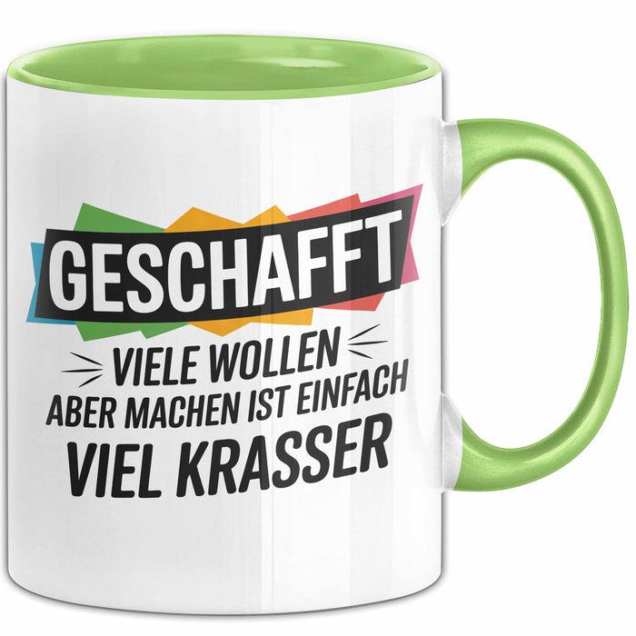 Schüler Abschluss Tasse Geschenk Lustige Geschenkidee Spruch Geschafft Viele Wollen Grün Trendation