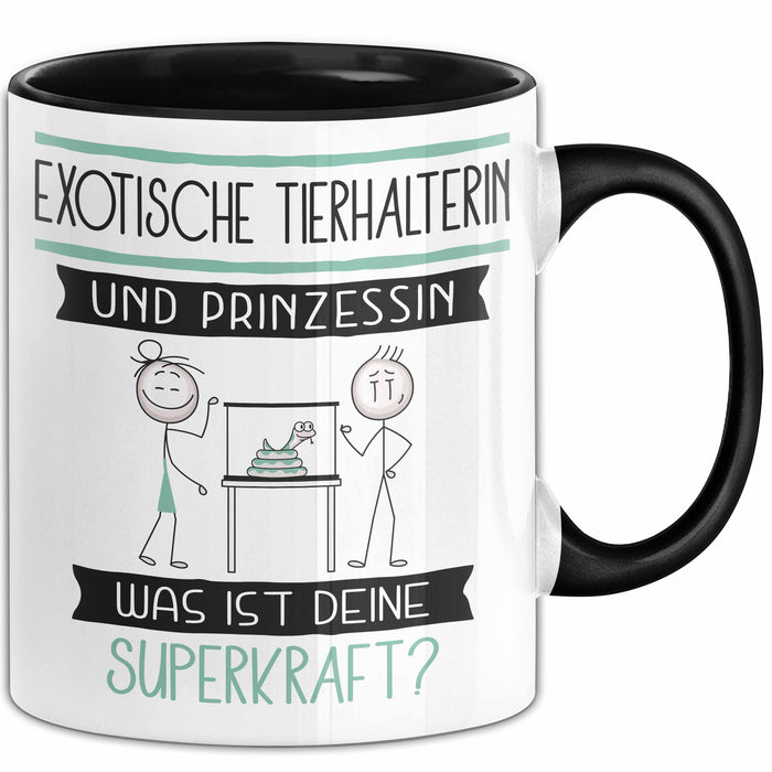 Exotische Tierhalterin Und Prinzessin Tasse Geschenk Für Eine Exotische Tierhalterin Geburtstag Was Ist Deine Superkraft Trendation