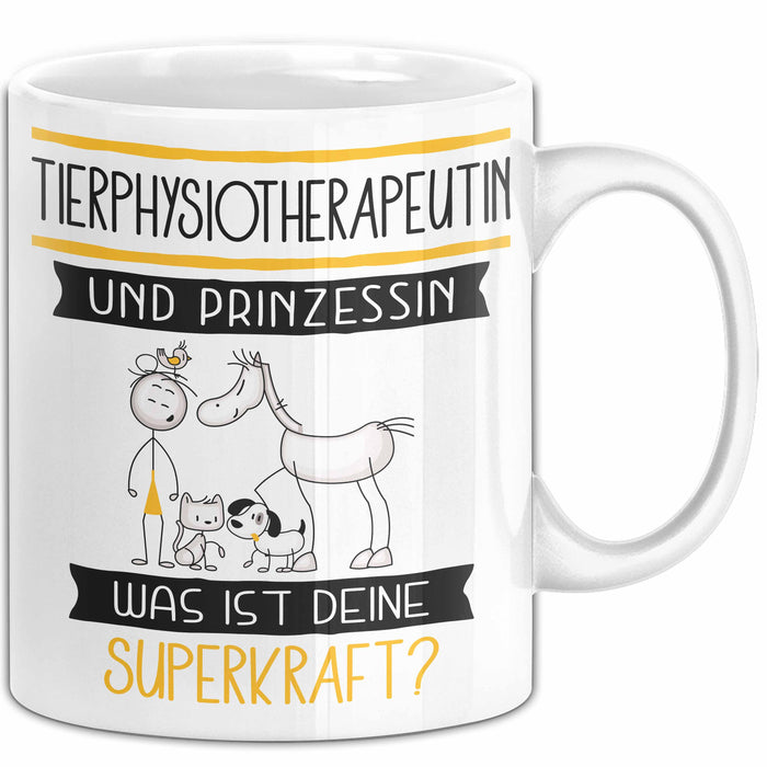 Tierphysiotherapeutin Und Prinzessin Tasse Geschenk Für Eine Tierphysiotherapeutin Geburtstag Was Ist Deine Superkraft Weiß Trendation
