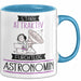 Astronomin Tasse Geschenk Becher Stark Attraktiv Furchtlos Astronomin Lustige Geschenkidee Blau Trendation