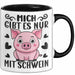 Schweine-Liebhaber Tasse Geschenk Mich Gibt Es Nur Mit Schwein Hausschwein Trendation