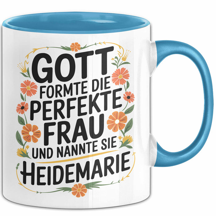 Heidemarie Tasse Geschenk Gott Formte Die Perfekte Frau Heidemarie Geschenkidee