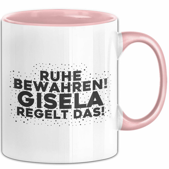 Gisela Tasse Ruhe Bewahren! Gisela Regelt Das! Geschenk