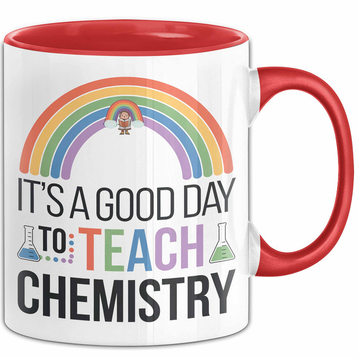 Chemiker Chemielehrer Tasse Geschenk Lustige Geschenkidee Spruch Es Ist Ein Guter Tag Um Chemie Zu Unterrichten Rot Trendation