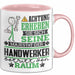 Handwerker Geschenk Tasse Lustiger Spruch Erheben Sie Sich Der Handwerker Betritt den Raum Rosa Trendation