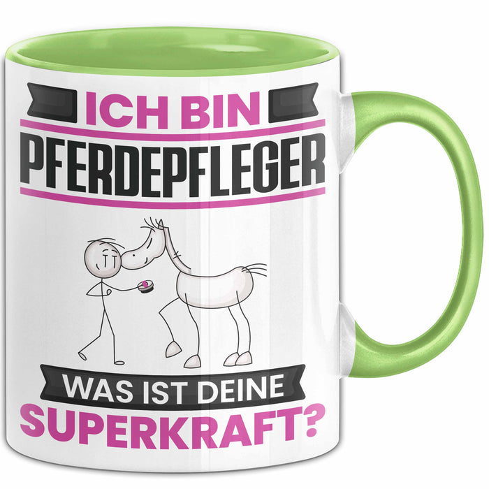 Pferdepfleger Tasse Geschenk für Pferdepfleger Geburtstag Lustiger Spruch Kaffee-Becher Was Ist Deine Superkraft Grün Trendation