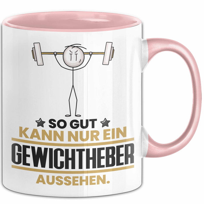 Gewichtheber Geschenk Tasse So Gut Kann Nur Ein Gewichtheber Aussehen Geschenkidee Kaffee-Becher Rosa Trendation