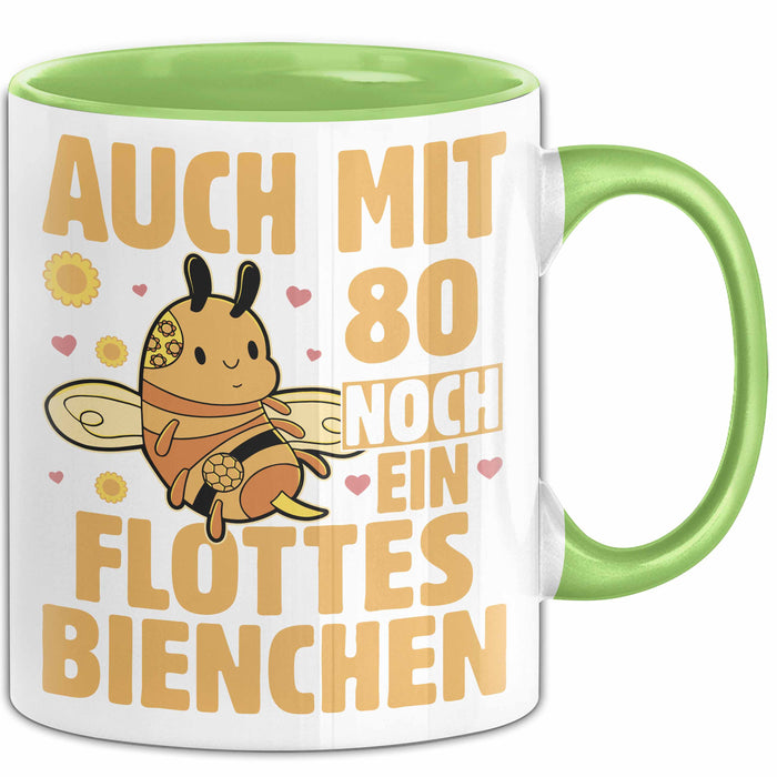 80. Geburtstag Tasse Geschenk Frauen Mutter Lustig Auch mit 80 Noch Ein Flottes Bienchen Kaffee-Becher Grün Trendation