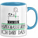 Geschenk für Hundemasseurin Tasse Lustige Geschenkidee Geburtstag Ich Bin Hundemasseurin Ich Darf Das Blau Trendation