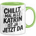 Katrin Tasse Geschenk Chillt Mal Alle Katrin Ist Ja Jetzt Da Geschenkidee Becher mit Name Grün Trendation