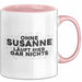 Susanne Tasse Ohne Susanne Laeuft Hier Gar Nichts Geschenk Rosa Trendation