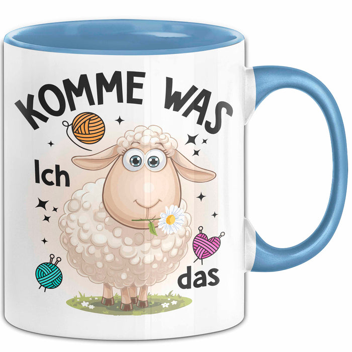 Schaf Tasse Geschenkidee Komme Was Wolle Ich Sheep That Blau Trendation