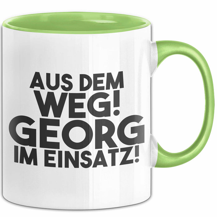 Georg Tasse Aus Dem Weg! Georg Im Einsatz! Geschenk