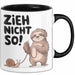 Faules Faultier Schnecke Tasse Geschenk Lustige Geschenkidee Zieh Nicht So Schwarz Trendation