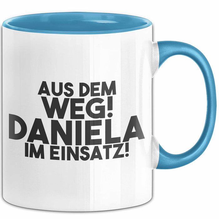 Daniela Tasse Aus Dem Weg! Daniela Im Einsatz! Geschenk