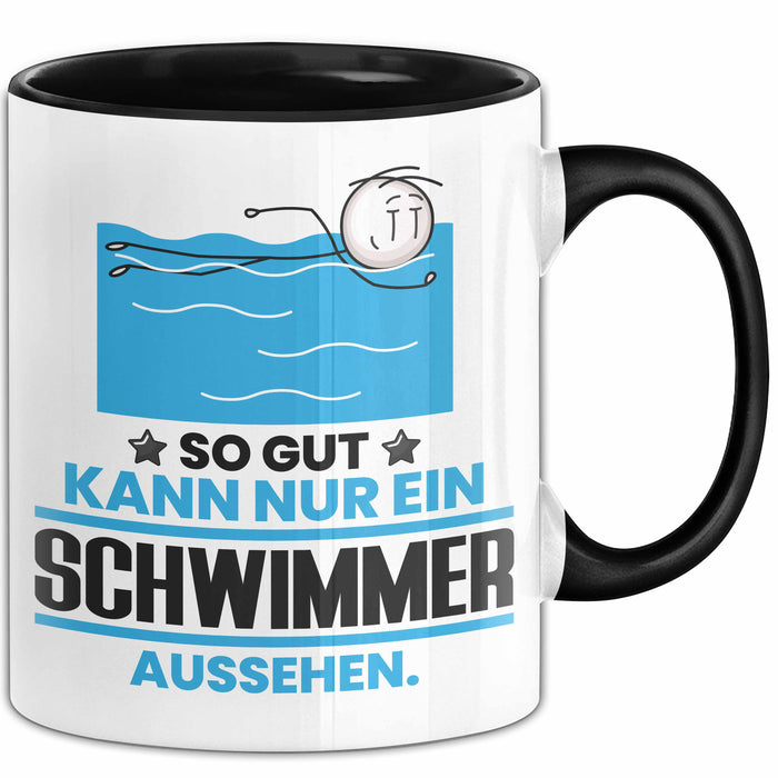 Schwimmer Geschenk Tasse So Gut Kann Nur Ein Schwimmer Aussehen Geschenkidee Kaffee-Becher Schwarz Trendation