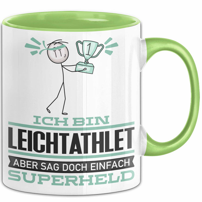 Leichtathlet Geschenk Tasse Ich Bin Leichtathlet Aber Sag Doch Einfach Superheld Lustige Geschenkdiee für Leichtathlet Kaffee-Becher Grün Trendation