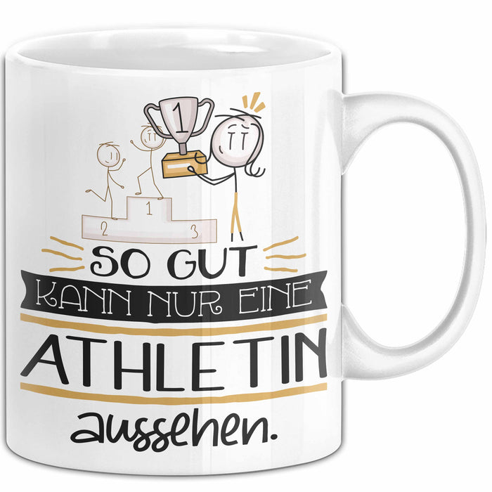 Athletin Geschenk Tasse So Gut Kann Nur Eine Athletin Aussehen Geschenkidee Geburtstag Weihnachten Lustig Weiß Trendation