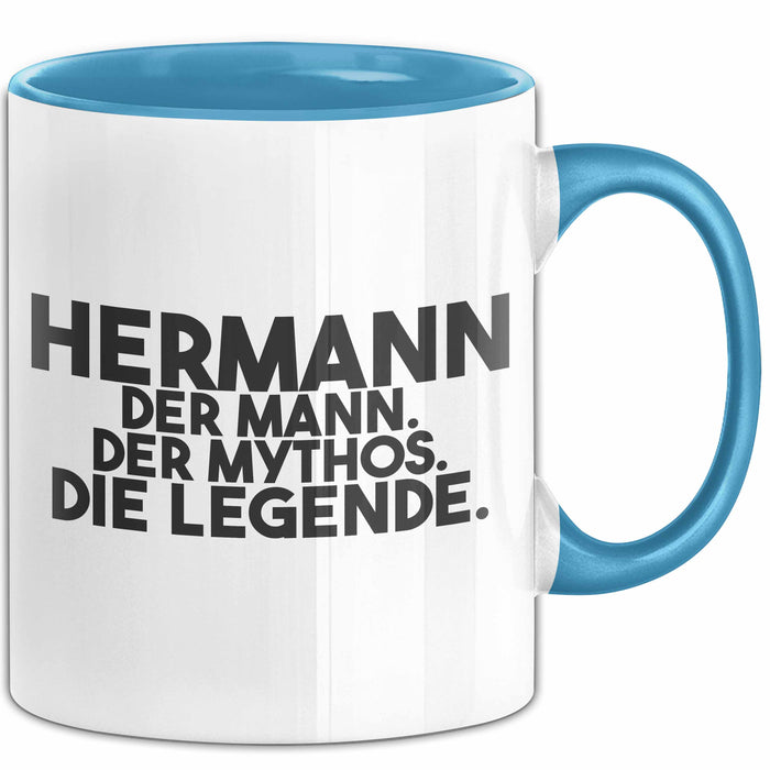 Hermann Tasse Hermann – Der Mann. Der Mythos. Die Legende. Geschenk