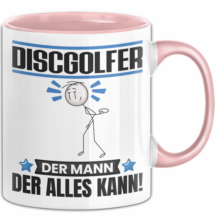 Discgolfer Tasse Geschenk für Discgolfer Der Mann Der Alles Kann Geschenkidee zum Geburtstag Rosa Trendation