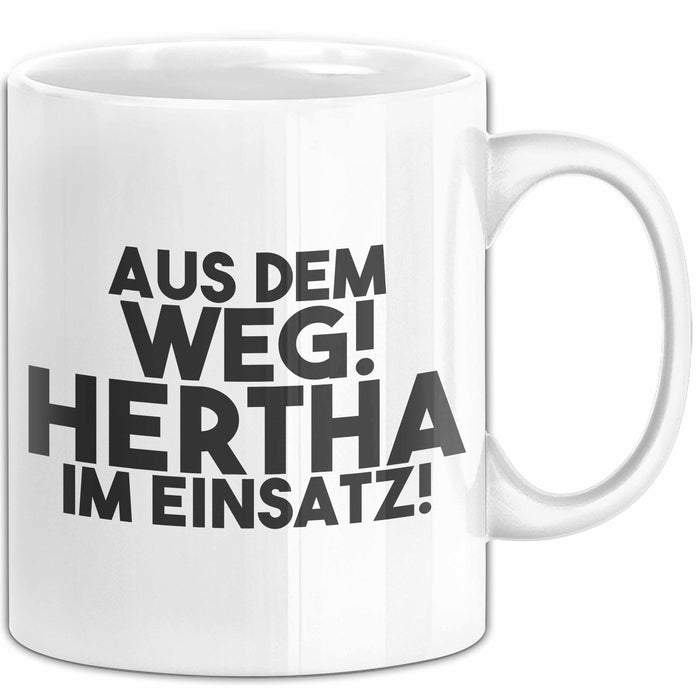 Hertha Tasse Aus Dem Weg! Hertha Im Einsatz! Geschenk