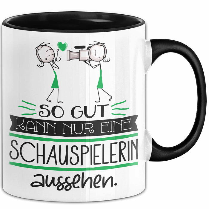 Schauspielerin Geschenk Tasse So Gut Kann Nur Eine Schauspielerin Aussehen Geschenkidee Geburtstag Weihnachten Lustig Trendation