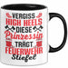 Feuerwehr-Frau Tasse Geschenk Feuerwehr Vergiss High Heels Diese Prinzessin Trägt Stiefel Trendation