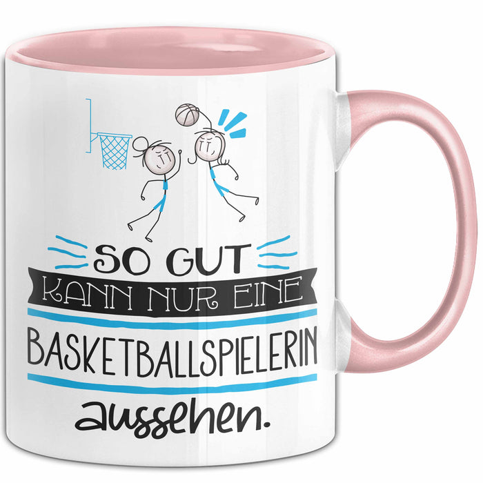 Basketballspielerin Geschenk Tasse So Gut Kann Nur Eine Basketballspielerin Aussehen Geschenkidee Geburtstag Weihnachten Lustig Rosa Trendation