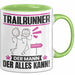 Trailrunner Tasse Geschenk für Trailrunner Der Mann Der Alles Kann Geschenkidee zum Geburtstag Grün Trendation