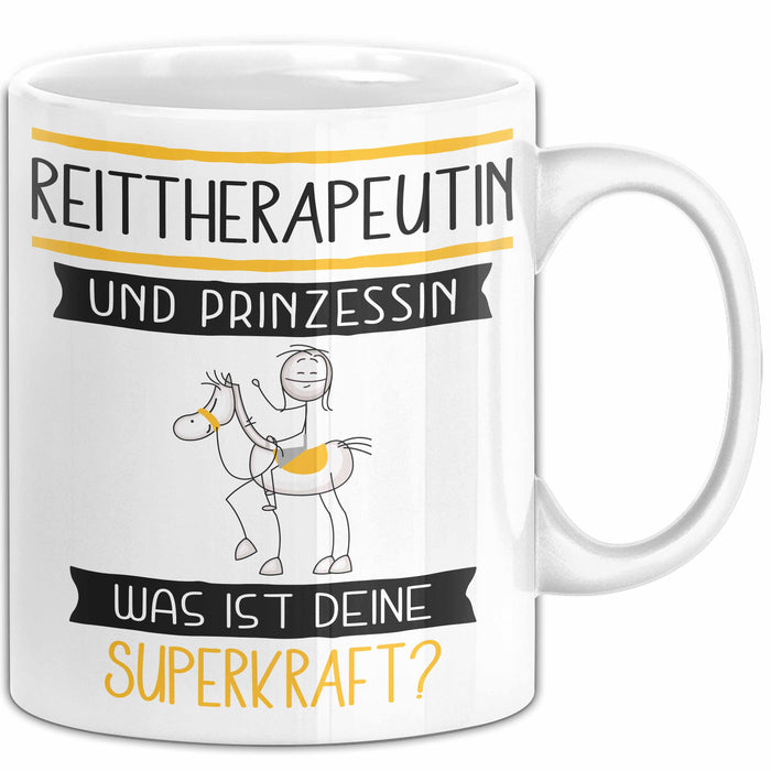 Reittherapeutin Und Prinzessin Tasse Geschenk Für Eine Reittherapeutin Geburtstag Was Ist Deine Superkraft Weiß Trendation