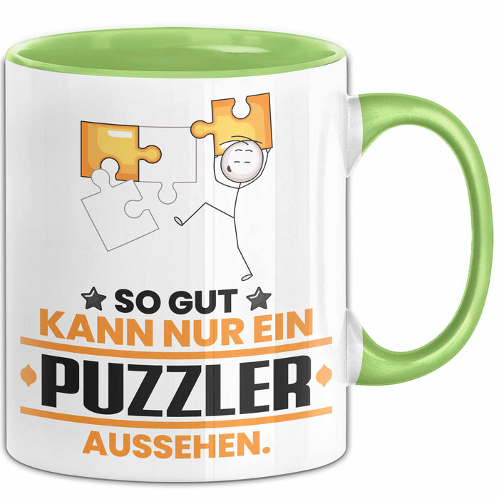 Puzzler Geschenk Tasse So Gut Kann Nur Ein Puzzler Aussehen Geschenkidee Kaffee-Becher Grün Trendation
