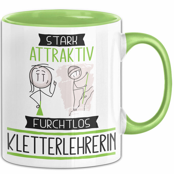 Kletterlehrerin Tasse Geschenk Becher Stark Attraktiv Furchtlos Kletterlehrerin Lustige Geschenkidee Grün Trendation