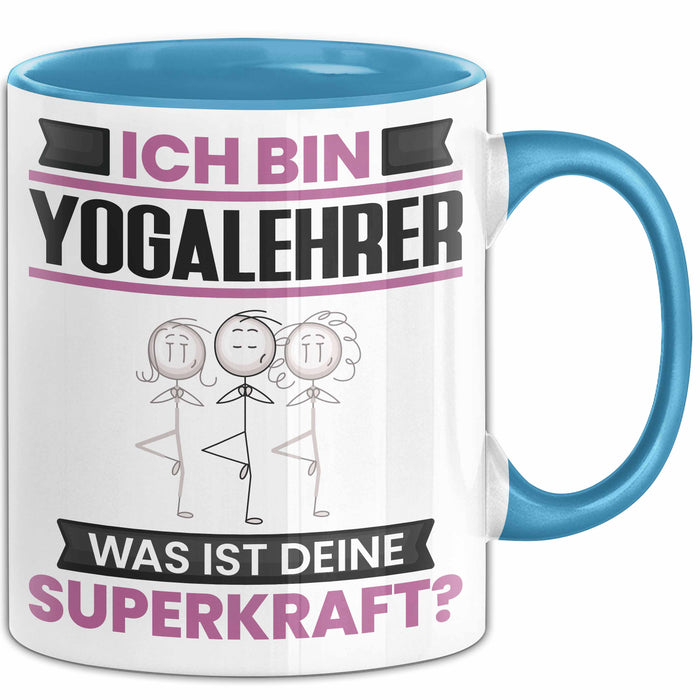 Yogalehrer Tasse Geschenk für Yogalehrer Geburtstag Lustiger Spruch Kaffee-Becher Was Ist Deine Superkraft Blau Trendation