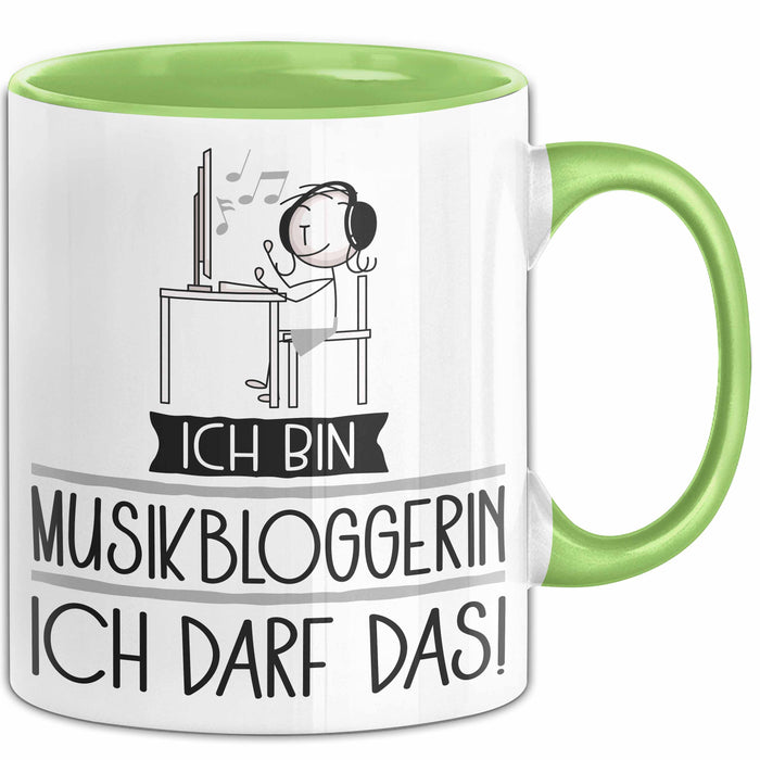 Geschenk für Musikbloggerin Tasse Lustige Geschenkidee Geburtstag Ich Bin Musikbloggerin Ich Darf Das Grün Trendation