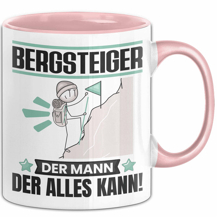 Bergsteiger Tasse Geschenk für Bergsteiger Der Mann Der Alles Kann Geschenkidee zum Geburtstag Rosa Trendation
