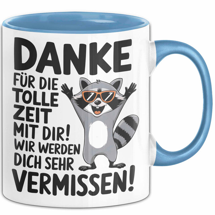 Büro Arbeit Kollege Tasse Becher Geschenk Lustige Geschenkidee Spruch Danke Für Die Tolle Zeit Mit Dir Wir Werden Dich Sehr Vermissen Blau Trendation