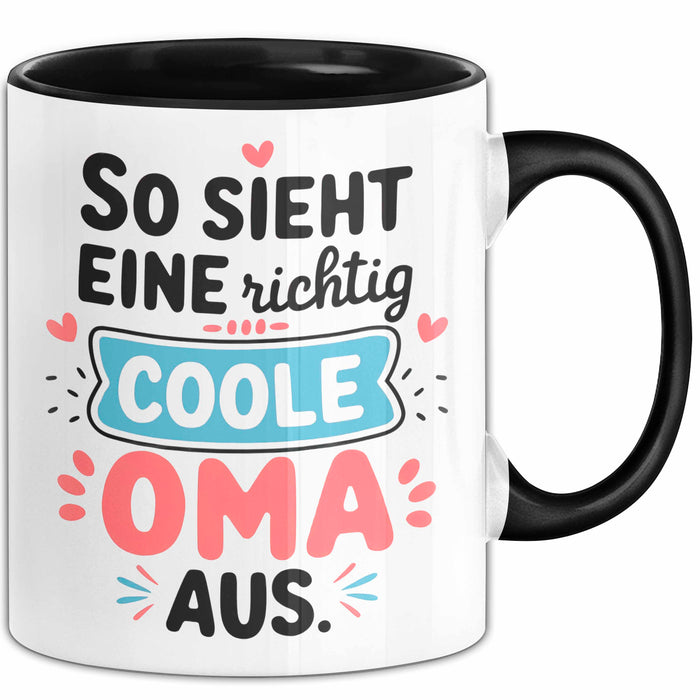 Oma Großmutter Tasse Becher Geschenk Lustige Geschenkidee Spruch So Sieht Eine Richtig Coole Oma Aus Trendation