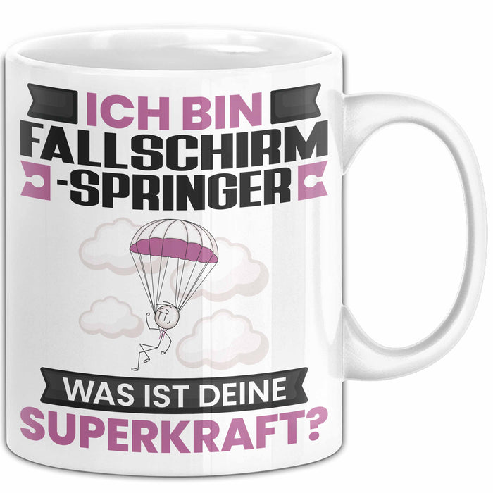 Fallschirmspringer Tasse Geschenk für Fallschirmspringer Geburtstag Lustiger Spruch Kaffee-Becher Was Ist Deine Superkraft Weiß Trendation