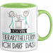 Geschenk für Tierarzthelferin Tasse Lustige Geschenkidee Geburtstag Ich Bin Tierarzthelferin Ich Darf Das Grün Trendation